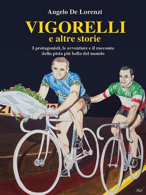 cover image of Vigorelli e altre storie